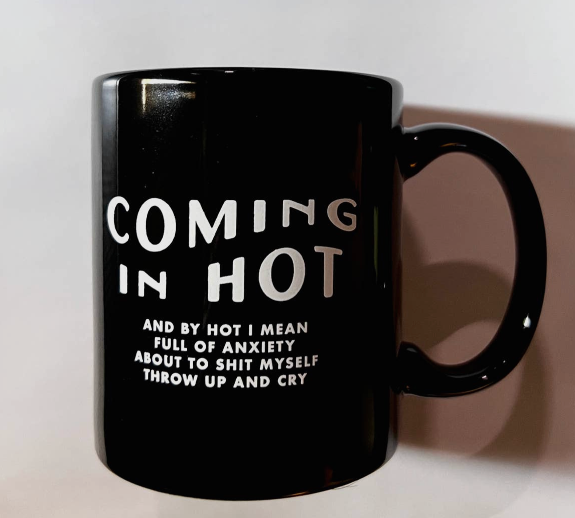 Coming in Hot Mug