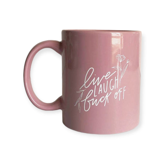 Live Laugh Mug